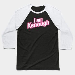 I am Kenough Baseball T-Shirt